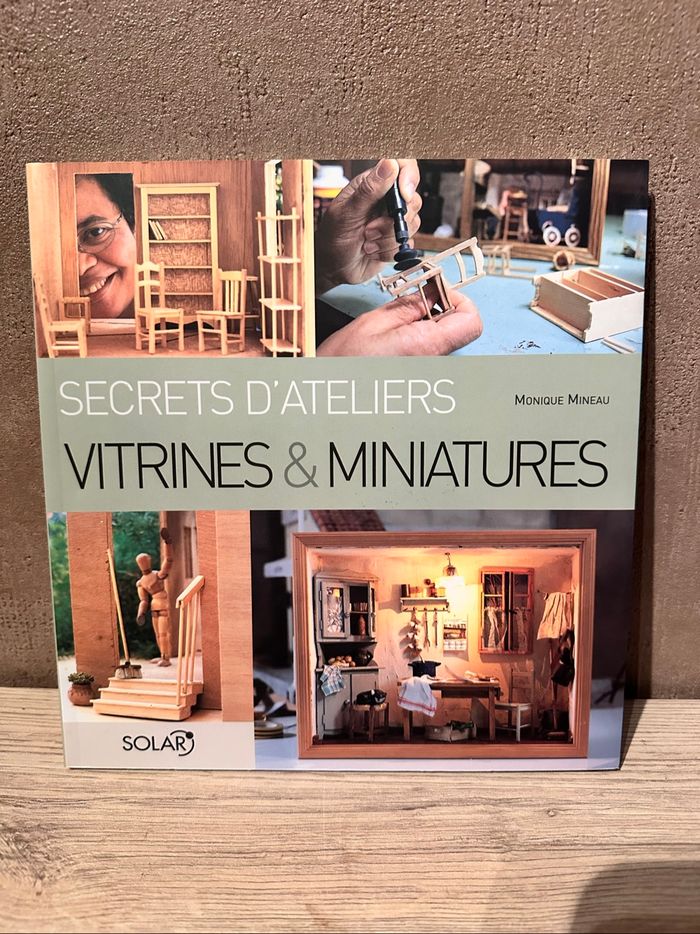 Livre secret d’ateliers vitrines & miniatures