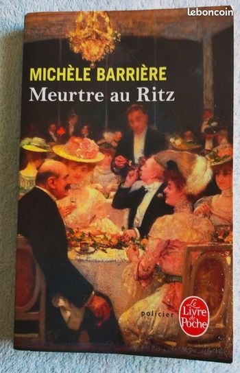 Meurtre au Ritz - Michèle Barrière