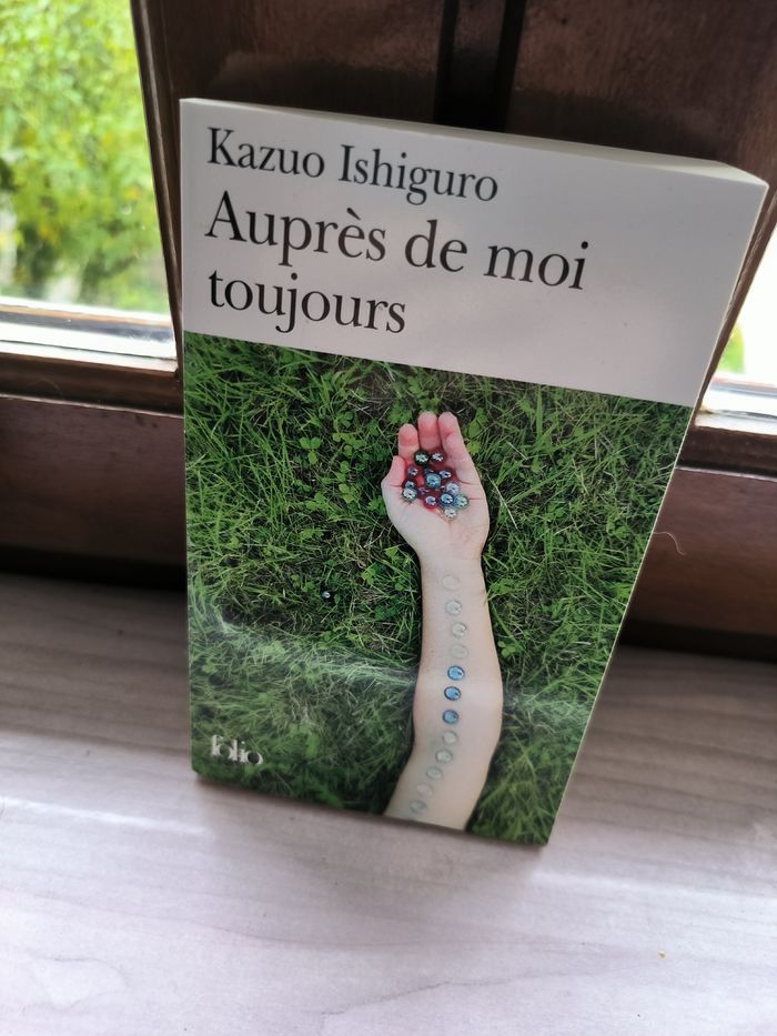 livre Auprès De Moi Toujours - Ishiguro Kazuo en tres bon etat ref EC