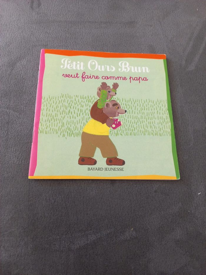 Livre petit ours brun veut faire comme papa