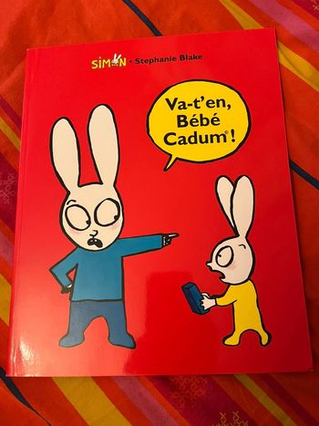 Livre Simon va t’en, bébé caduc! École des loisirs