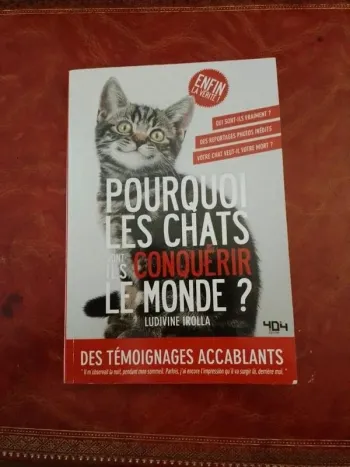 Pourquoi les chats vont-ils conquérir le monde ?