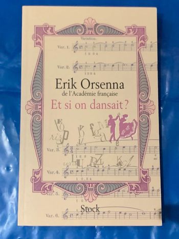 Et si on dansait? Erik Orsenna - Stock