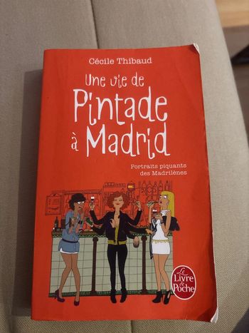 Une vie de pintade à Madrid