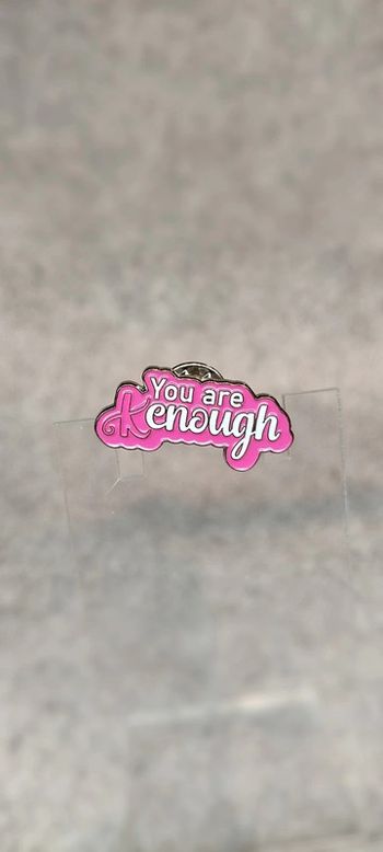 🍄 pin's réplique barbie you are enough