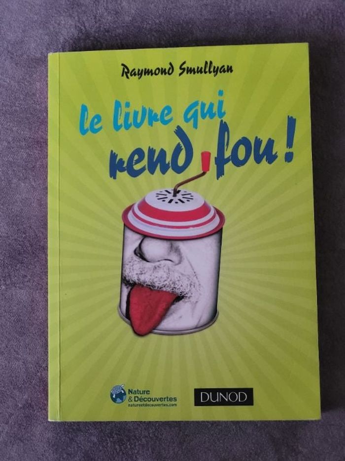 Le livre qui rend fou Par Raymond Smullyan