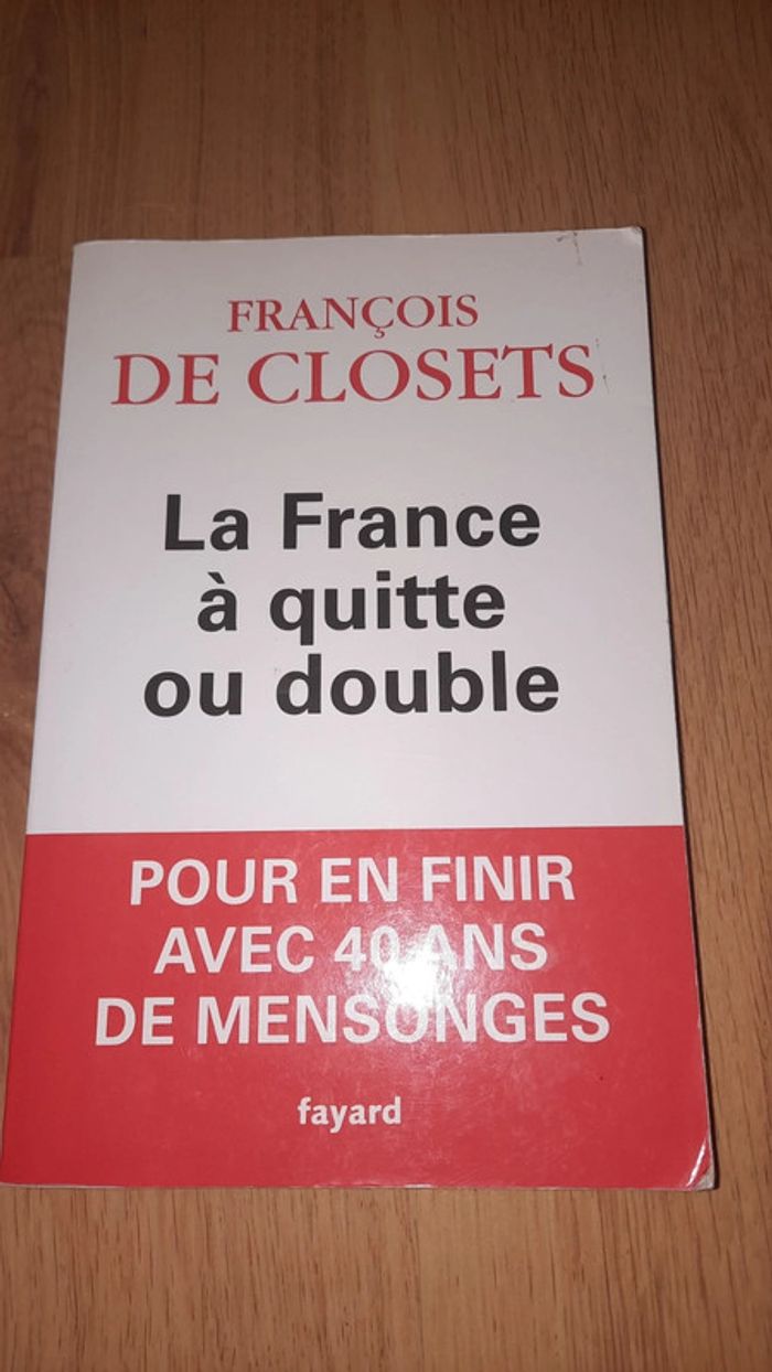 La France a quitte ou double