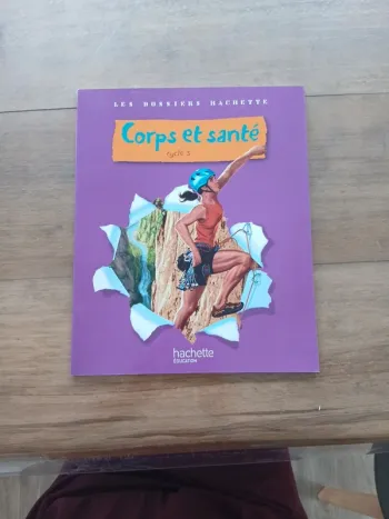 Les dossiers hachette corps et santé cycle 3