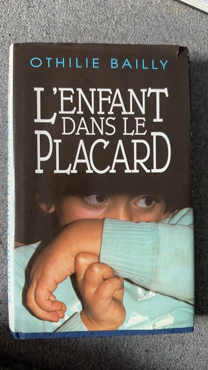 L’enfant dans le placard