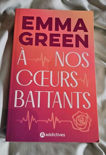 A nos coeurs battants Emma Green Broché