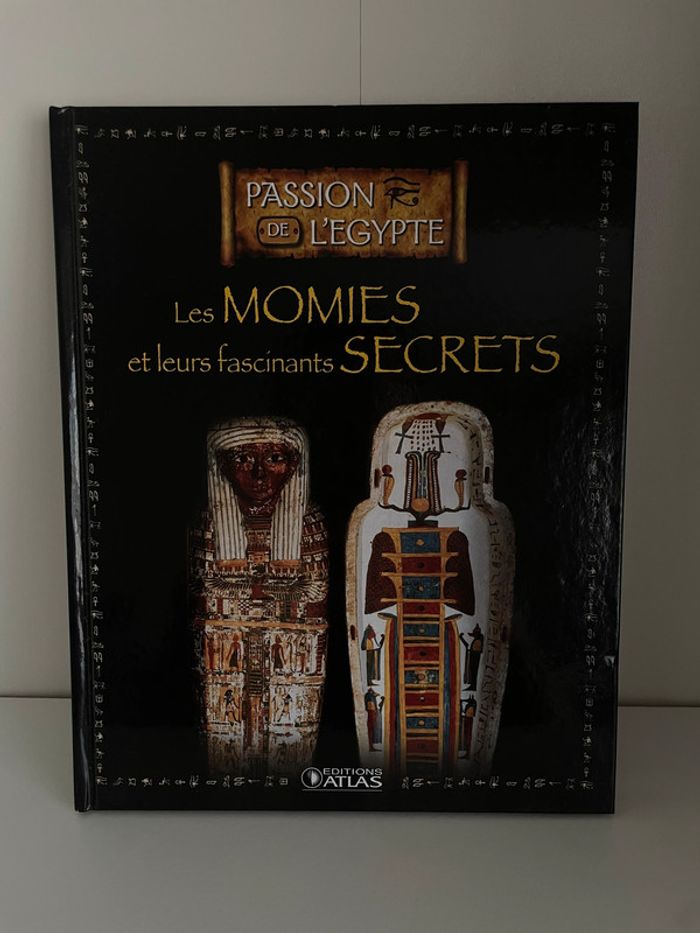 Les momies et leurs fascinants secrets