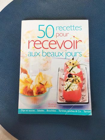 50 recettes pour recevoir aux beaux jours