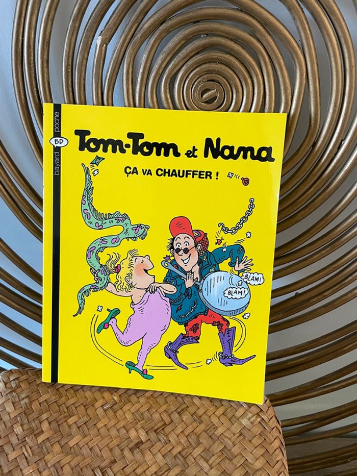 BD Tom Tom et Nana Tome 15 ça va chauffer