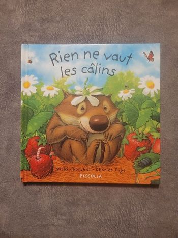 Rien ne vaut les câlins Par Vicki Churchill, Charles Fuge