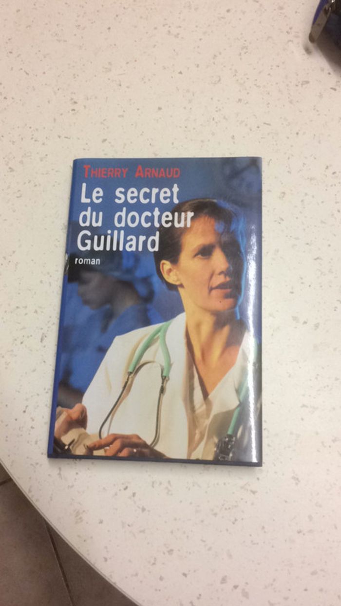 Le secret du docteur Guillard