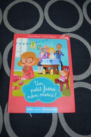 Livre Auzou romans premiers pas Un petit frère non merci