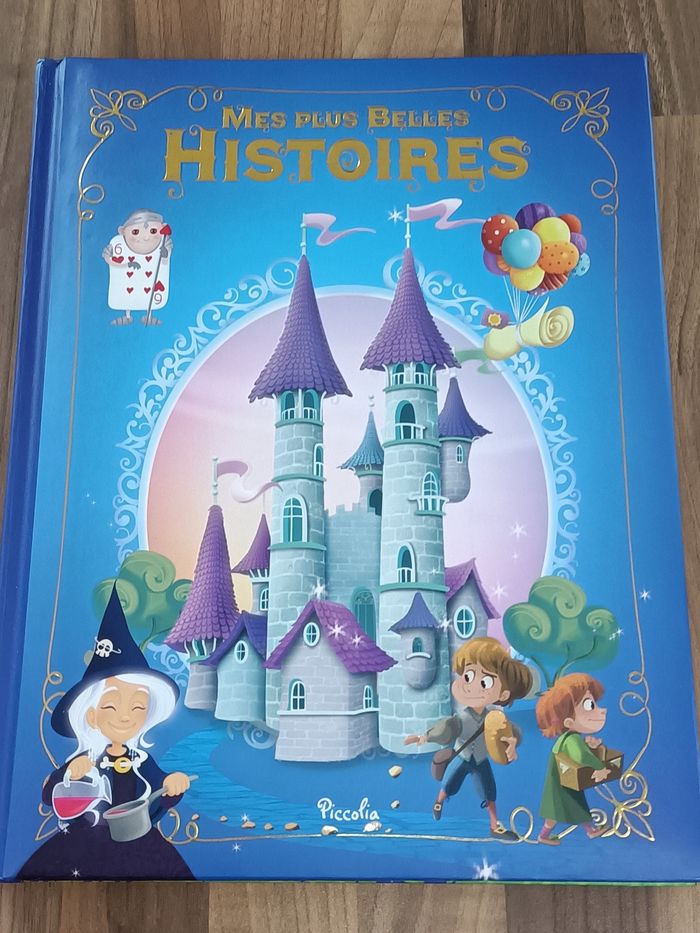 Livre Mes plus belles histoires classiques ou originales Piccolia