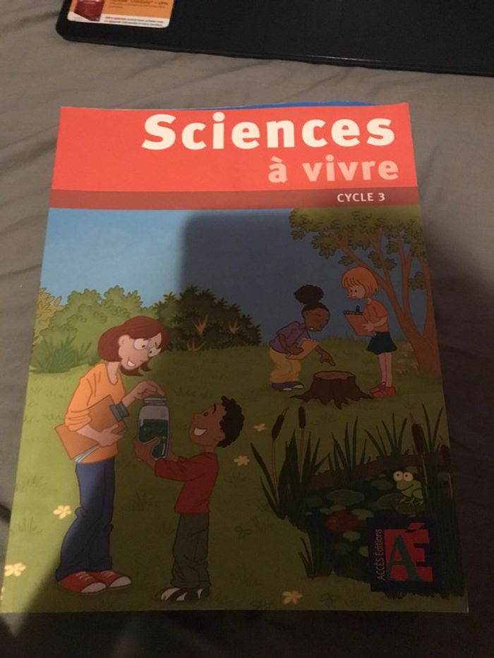 Sciences à vivre cycle 3 Accès Éditions