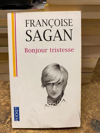 Bonjour tristesse- Francoise Sagan