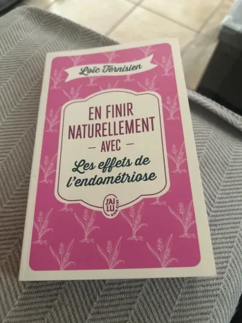 Livre en finir naturellement avec les effets de l’endométriose
