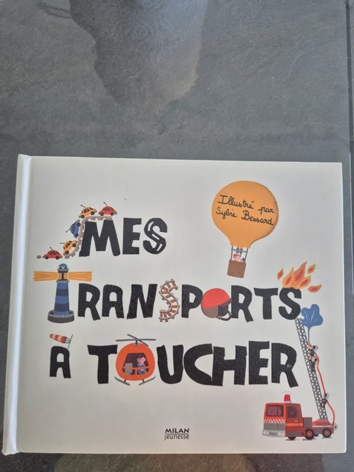 Livre Sensorielle Mes Transports à Toucher
