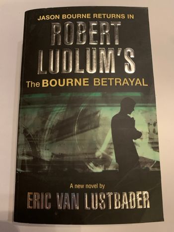 The Bourne betrayal - Éric van Lustbader 