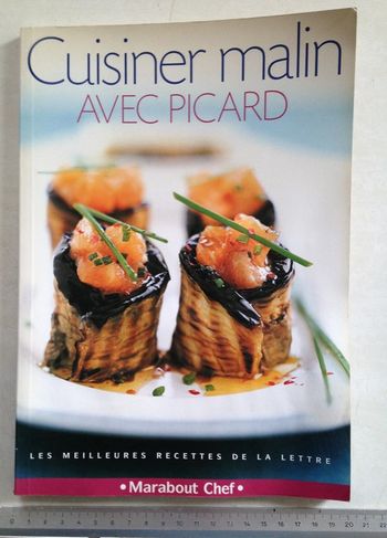 Livre culinaire : Cuisiner malin avec Picard