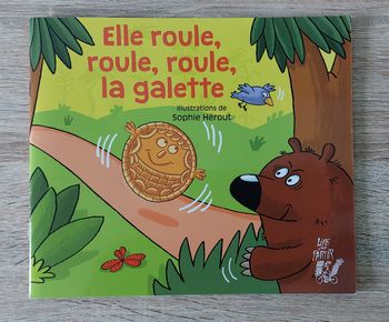 Elle roule, roule, roule, la galette - lire c'est partir
