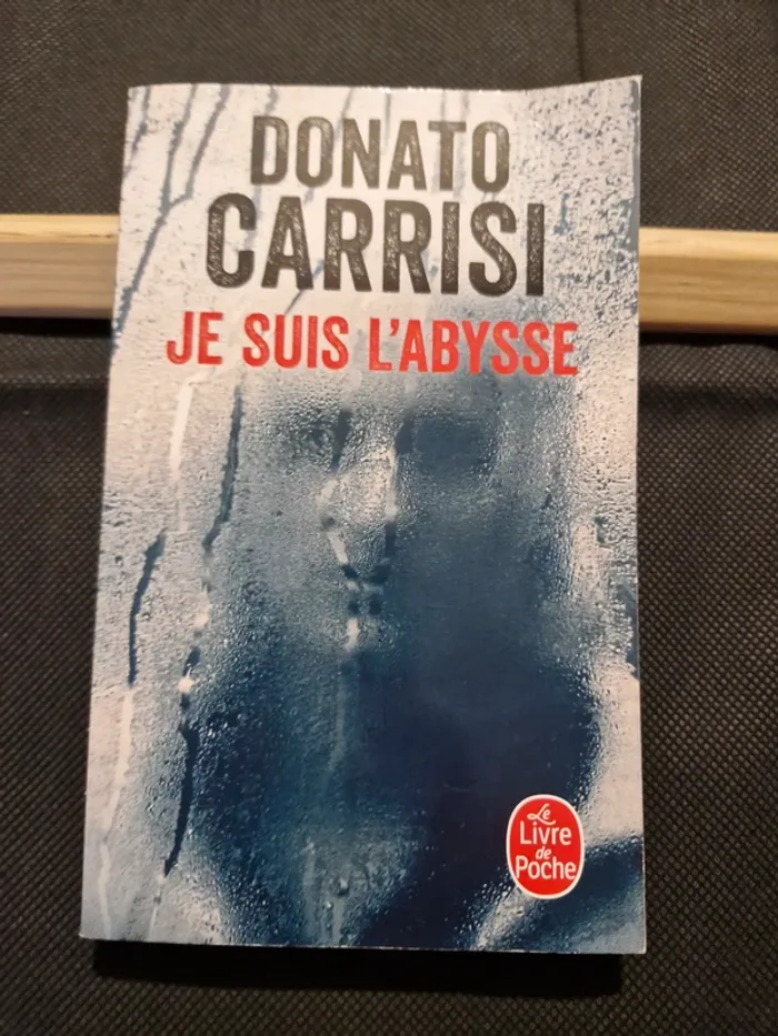 Je suis l'Abysse - Donato Carrisi