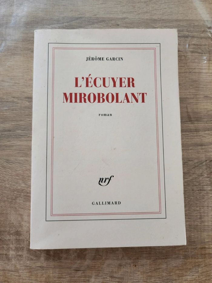 Livre broché "l'écuyer mirobolant" de Jérôme Garcin