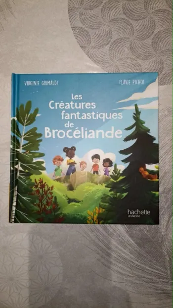 livre Mcdonald's Les créatures fantastiques de Brocéliande Collection Merveilles de France