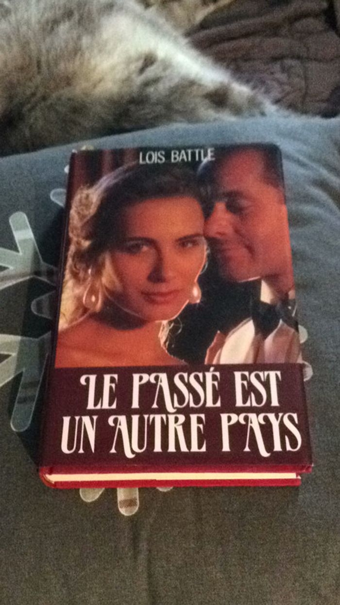 #le passé est un autre pays par Lois Battle - photo numéro 2