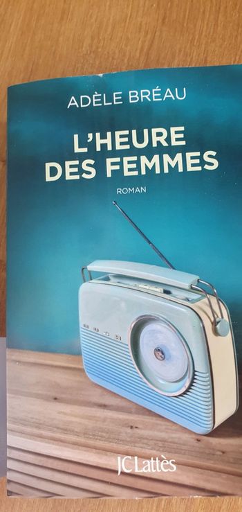 Roman "L heure des femmes"  neuf