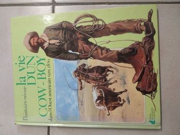 Livre  la vie d'un cowboy