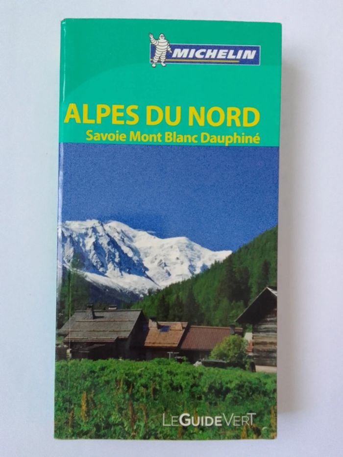 Michelin Alpes du Nord Savoie Mont Blanc Dauphiné