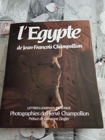 Beau Livre "L'Egypte" par Jean-François Champollion