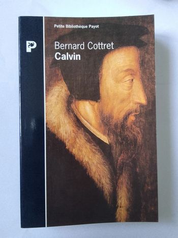 Bernard Cottret 🪅 Calvin