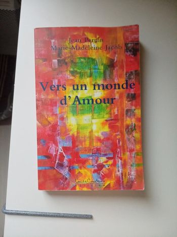 Vers un monde d'amour
