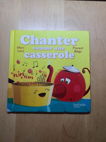 Chanter comme une casserole
