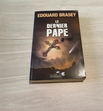 Le dernier pape Par Edouard Brasey