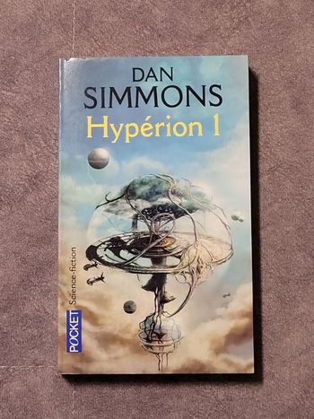 Hypérion Tome 1 Tome 1 Par Dan Simmons, Guy Abadia (Traduction)