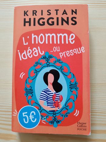 Kristan Higgins - L'homme idéal ou presque