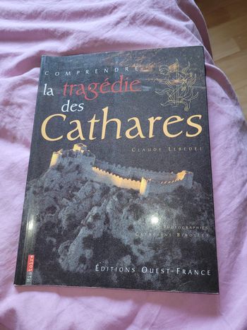 Comprendre la tragédie des Cathares
