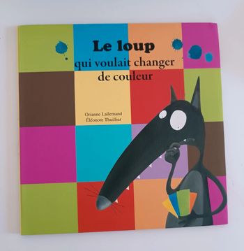 Le loup qui voulait changer de couleur