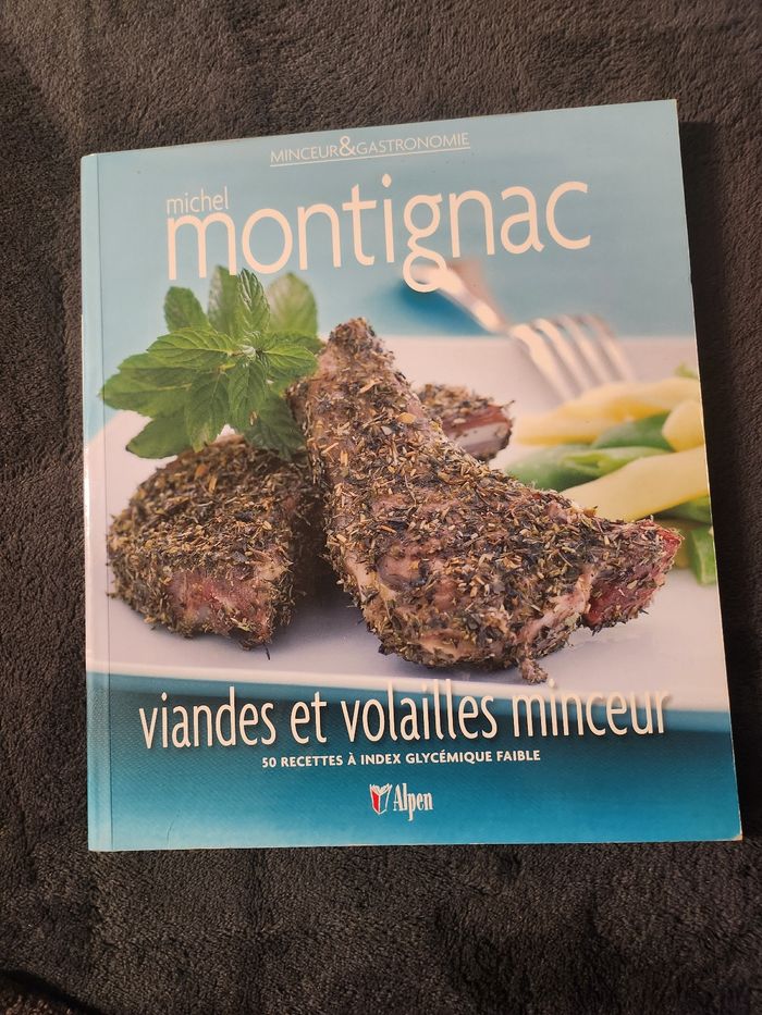 Livre Michel Montignac viandes et volailles minceur 50 Recettes à index glycémique faible