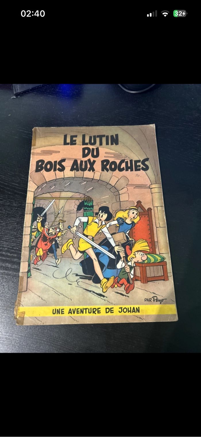 JOHAN ET PIRLOUIT **TOME 3 LE LUTIN DU BOIS AUX ROCHES ** EO BELGE 1955 PEYO