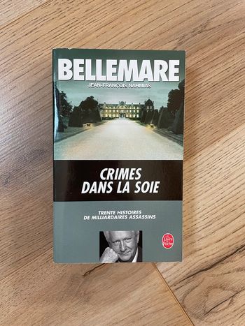 Pierre Bellemare - Crimes dans la soie