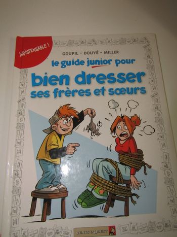 BD "Le guide junior pour bien dresser ses frères et sœurs"