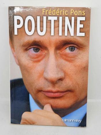"Poutine", de Frédéric Pons. 
Calmann-Lévy.
376 pages.
ISBN : 978.2.7021.5517.2
