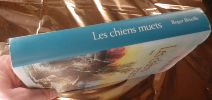 Les chiens muets de Roger Béteille Ed. France Loisirs - photo numéro 3